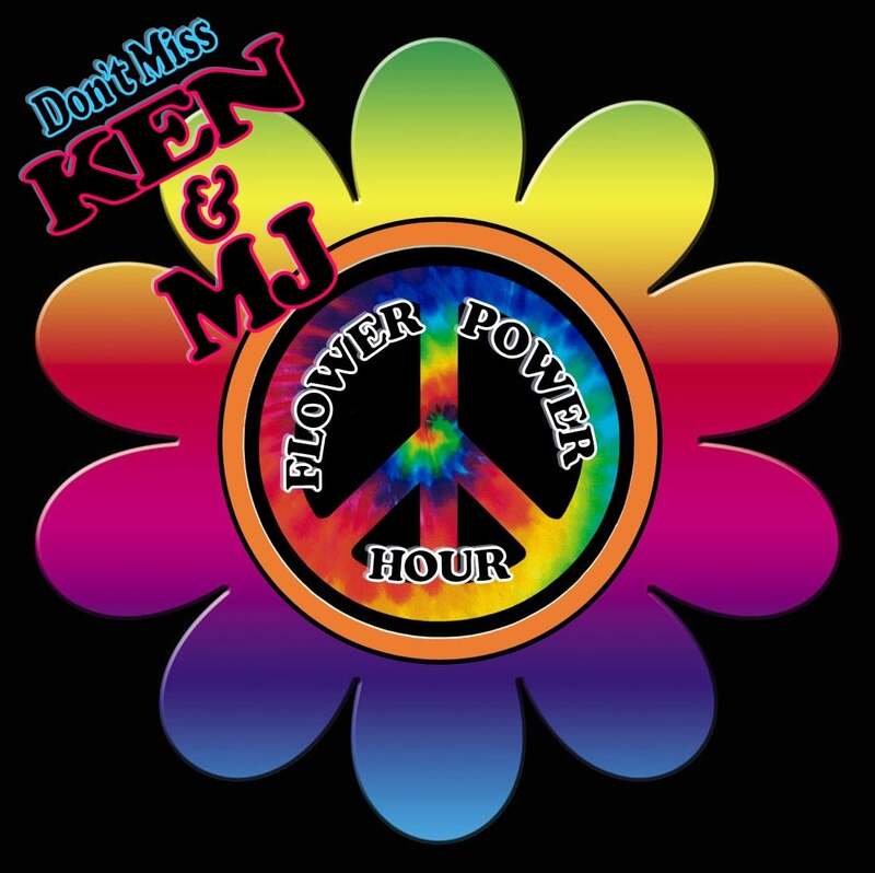 The Flower Power Hour with Ken & MJ is a nationally syndicated radio show that is a Flashback to the Flower Power era of music from the 1960s, 1970s, and 1980s!